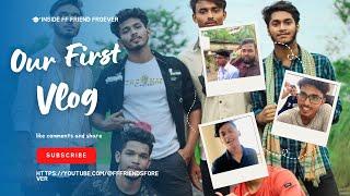 FF Friends Forever First Vlog | Vlog 1| New Video 2023 / Sufihan Khan, Rafsan, Asif Khan Himel #vlog