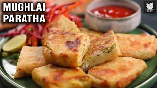 Mughlai Paratha | Crispy Egg Paratha Recipe | Chicken Stuffed Paratha By Varun Inamdar | Get Curried