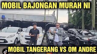 MURAH NI HARGA MOBIL BEKAS DI SHOWROOM MOBIL TANGERANG DI TAWAR OM ANDRE NI