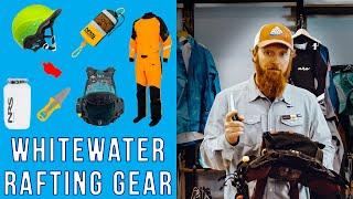 Whitewater Rafting Gear: Introduction to River Gear