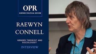 Raewyn Connell | Oxford Political Review