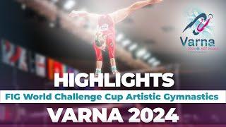 2024 Varna Artistic Gymnastics World Challenge Cup – Highlights