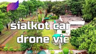 Sialkot Cantt | Drone Views HD