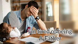 I'm Tired of Being a Father 🫢 | Ask Jana Leigh