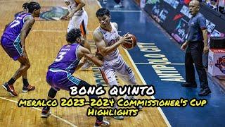 Bong Quinto Meralco 2023-2024 PBA Commissioner's Cup Highlights
