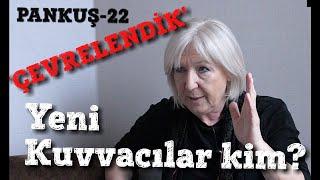 VATANIN KURTULUŞU 'YENİ KUVVACI' HAREKETTE - BANU AVAR - PANKUŞ-22