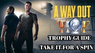  A WAY OUT (PS5) TROPHY GUIDE: "TAKE IT FOR A SPIN"  – 100% WALKTHROUGH 