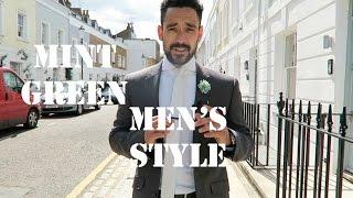 Men's Style / This Seasons IT Colour / Mint Green / Carl Thompson