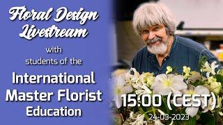 Floral Design Livestream #60: by IMF students