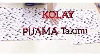 KOLAY PİJAMA Takımı kesimi ve dikimi  /zeliş'in dikiş odası