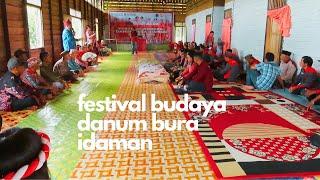 festival budaya DANUM BURA IDAMAN, spontan baru