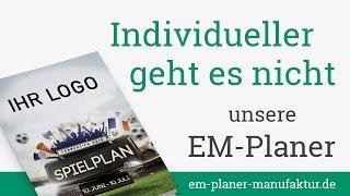 Individueller geht es nicht - unsere EM-Planer