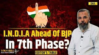 Lok Sabha Election 2024: Can INDIA Bloc Beat BJP In 7th Phase? | Congress | SP | NDA