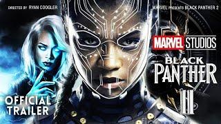 Black Panther 2 Wakanda | Official Concept Trailer | Chadwick Boseman | Ryan Coogler | Hollywood