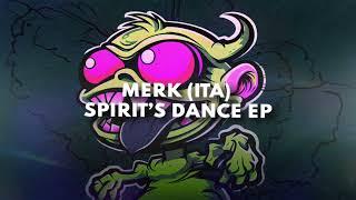 Merk (ITA) - Spirit's Dance (Extended Mix)