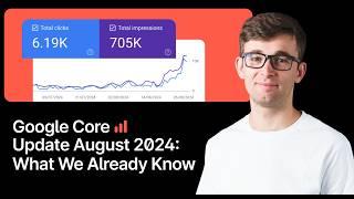 Google Core Update August 2024: What We Already Know!