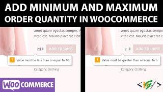 How to Set Minimum and Maximum Order Quantity Limit in WooCommerce | Min/Max Product Quantities