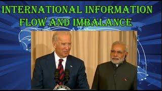 International Information flow and Imbalance//Hariprasad speaks