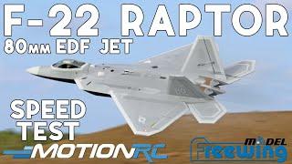 Freewing F-22 80mm EDF Speed Test | Motion RC