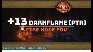 +13 Darkflame Cleft Fire Mage PTR POV