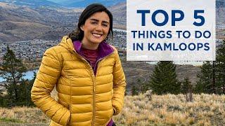 5 Things to do In Kamloops, BC Canada - Must Do Canada x Best Western