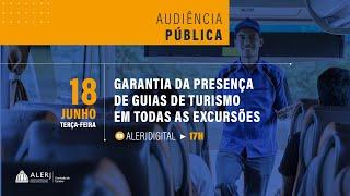 Audiência Pública | Garantia da presença de guias de turismo em todas as excursões