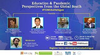 Education & Pandemic: Perspectives from the Global South #TUMEduDialogue | NISA Education