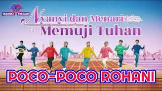 LAGU POCO-POCO ROHANI