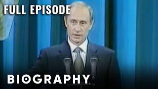 Vladimir Putin | Full Documentary | Biography