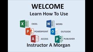 Professor Adam Morgan - Microsoft Office Instructor - MOS Tutorials - MS 2016 365 Tutorial - Word