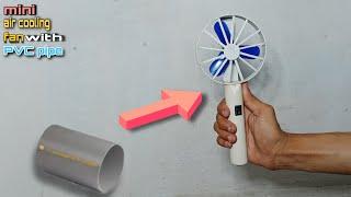 how to make a mini air cooling fan with PVC pipe powerfull fan kaise banaye