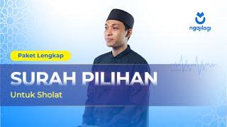 Hafalan Surah Pilihan Buat Bacaan Sholat (Ayat kursi, Al-Baqarah, Al-Isra', Al-Mu'minun, Al-Jumu'ah)