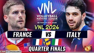 VNL LIVE │ FRANCE vs ITALY Live Score │ QUARTERFINALS │ VNL 2024 FIVB VOLLEYBALL NATIONS LEAGUE