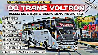 KODENAME BASURI QQ TRANS VOLTRON ‼️ 15 NADA BASURI SAMBUNG MENYAMBUNG GESS