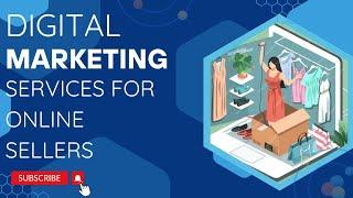 Digital Marketing Services for Online Sellers | AimGlobal