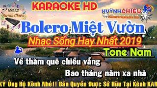 Karaoke Bolero Miệt Vườn - Tone Nam | Nhạc Sống Karaoke Huỳnh Chiêu