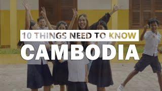 Top 10 Things You Need to Know Before Visiting Cambodia
