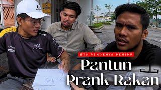 PANTUN PRANK RAKAN | BTS PENGEMIS PENIPU