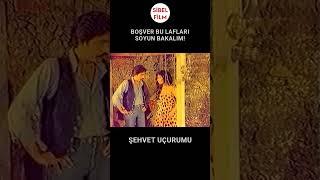 Boşver Bu Lafları Soyun Bakalım! #shorts #yeşilçam #şehvetuçurumu