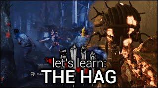 Dead By Daylight: Let's Learn The Hag - "The Hag Is Fun"