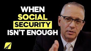 When Social Security Isn't Enough