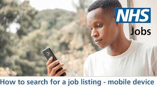 Applicant - NHS Jobs - How to search for a job using a mobile device - Video - Jul 23