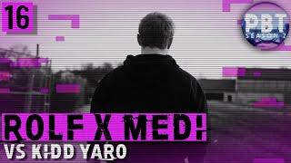 Rolf x Medi vs. Kidd YaRo (x) ● 16tel-Finale (14/16) ● PBT 2 (prod. by Narcotics)