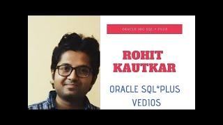 SQL ORACLE JOINS INNER JOIN, OUTER JOIN  ROHIT KAUTKAR