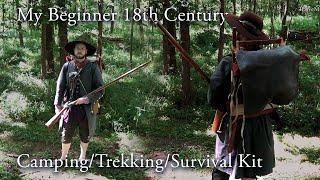 My 18th Century 'Trekking' Kit  | BEGINNER Gear | Why I'm not a Longhunter