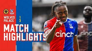 OLISE, EZE & MATETA RUN RIOT  | Premier League Highlights: Wolves 1-3 Crystal Palace