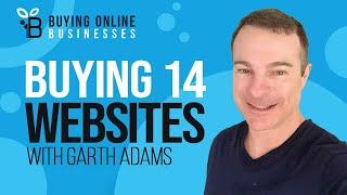 Buying 14 Content Websites & The Lessons Involved with Garth Adams