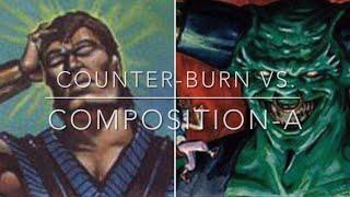 133) UR Counterburn Vs. Composition-A. Old School Magic. 93/94. Kitchen table magic. Best of 3.