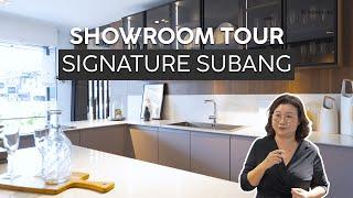 Signature Showroom Tour - Subang Jaya