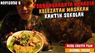 INI YANG MEMBUAT JAJANAN KANTIN MENJADI LARIS - ALUR FILM